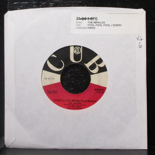 The Impalas - Sorry / Fool, Fool, Fool 7" VG Vinyl 45 Cub K9022 USA 1959 - Shuga Records