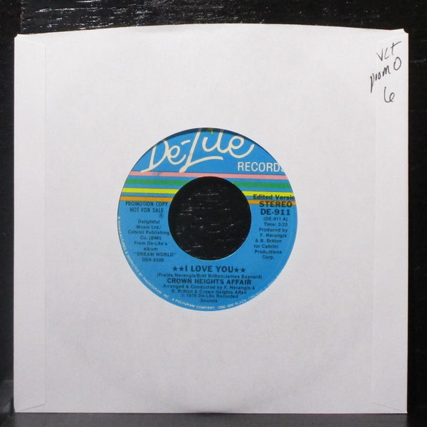 Crown Heights Affair - I Love You 7" VG+ Promo Vinyl 45 De-Lite DE-911 USA 1978 - Shuga Records
