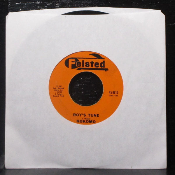 Kokomo - Asia Minor / Roy's Tune 7" VG+ Vinyl 45 Felsted 45-8612 USA 1961 - Shuga Records