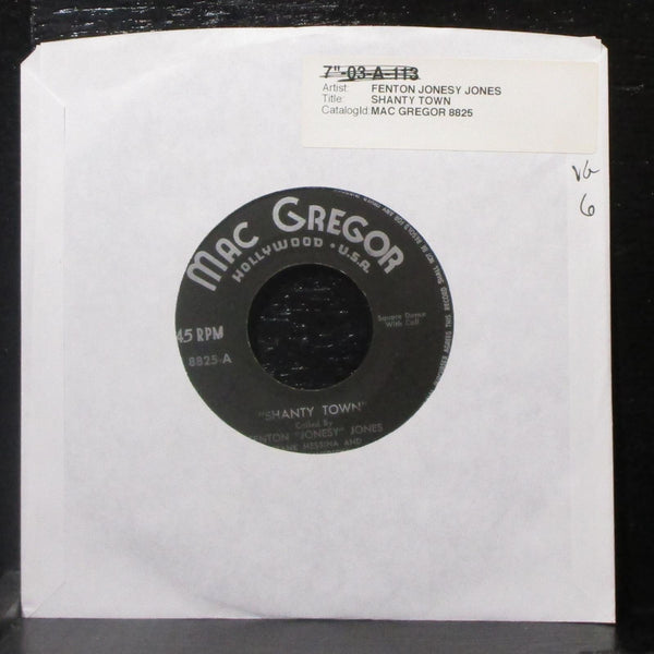 Fenton "Jonesy" Jones - Shanty Town 7" VG Vinyl 45 Mac Gregor 8825 USA - Shuga Records