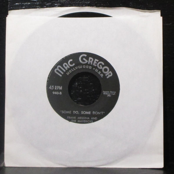 Bill Ball, Frank Messina & The Mavericks - Some Do, Some Don't 7" VG+ Vinyl 45 - Shuga Records