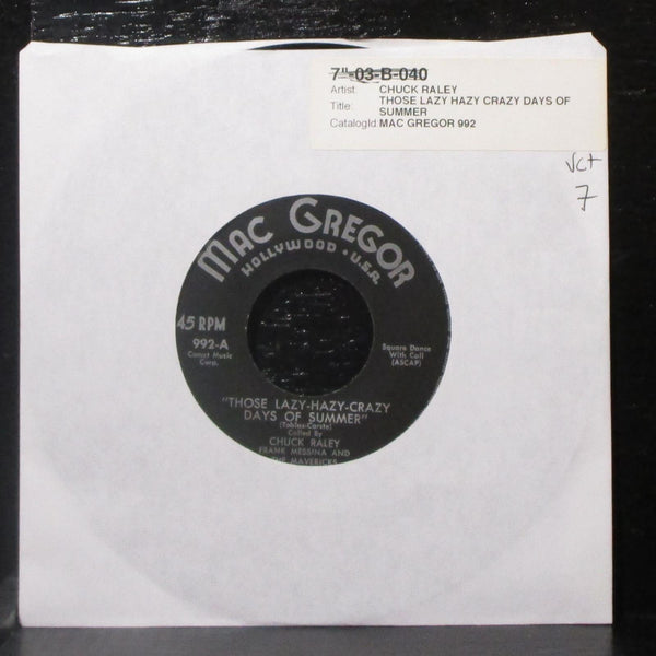 Chuck Raley - Those Lazy-Hazy-Crazy Days Of Summer 7" VG+ Vinyl 45 Mac Gregor - Shuga Records