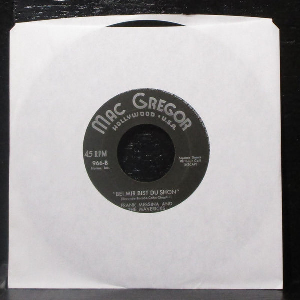 Chuck Raley, Frank Messina & Mavericks - Bei Mir Bist Du Shon 7" VG+ Vinyl 45 - Shuga Records