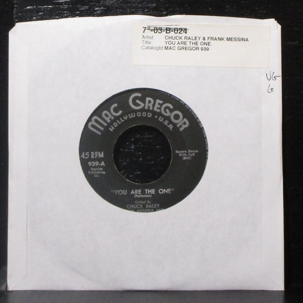Chuck Raley, Frank Messina & Mavericks - You Are The One 7" VG Vinyl 45 939 - Shuga Records