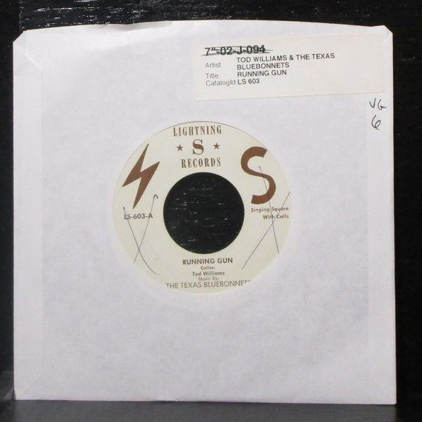 Tod Williams & Texas Bluebonnets - Running Gun 7" VG Vinyl 45 Lightning LS-603 - Shuga Records