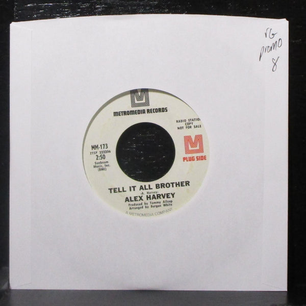 Alex Harvey - Tell It All Brother / Mama Tried 7" VG Promo Vinyl 45 Metromedia - Shuga Records