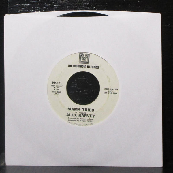 Alex Harvey - Tell It All Brother / Mama Tried 7" VG Promo Vinyl 45 Metromedia - Shuga Records