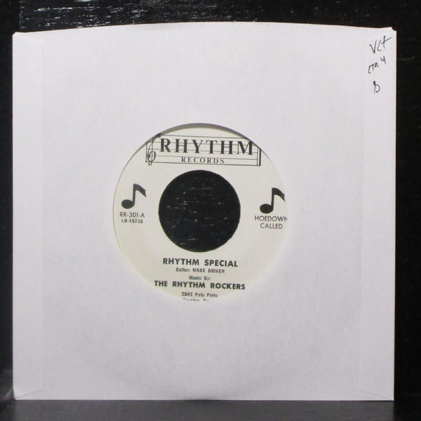 Wade Driver & Rhythm Rockers - Rhythm Special 7" VG+ Vinyl 45 RR-301 USA - Shuga Records