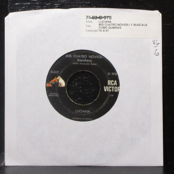 Luciana - Mis Cuatro Novios / Y Buscale Como Quieras 7" VG Vinyl 45 RCA 76-3137 - Shuga Records