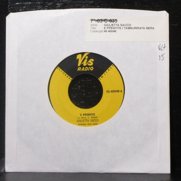 Giulietta Sacco - E Ppentite / Tamburriata Nera 7" VG+ Vinyl 45-40048 Vis Radio - Shuga Records