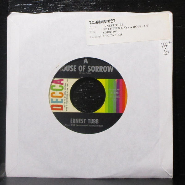 Ernest Tubb - A House Of Sorrow / No Letter Today 7" VG+ Vinyl 45 Decca 31428 - Shuga Records