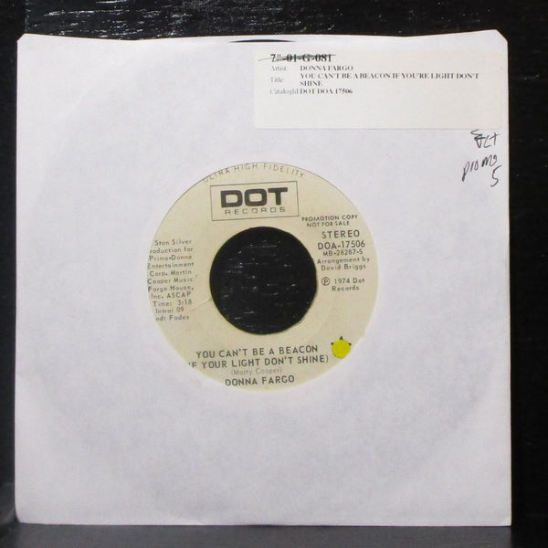 Donna Fargo - You Can't Be A Beacon 7" VG+ Promo Vinyl 45 Dot DOA-17506 USA 1974 - Shuga Records