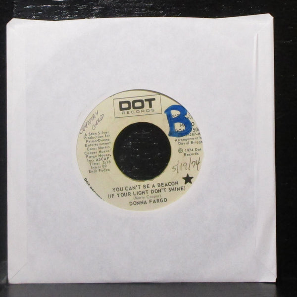 Donna Fargo - You Can't Be A Beacon 7" VG+ Promo Vinyl 45 Dot DOA-17506 USA 1974 - Shuga Records