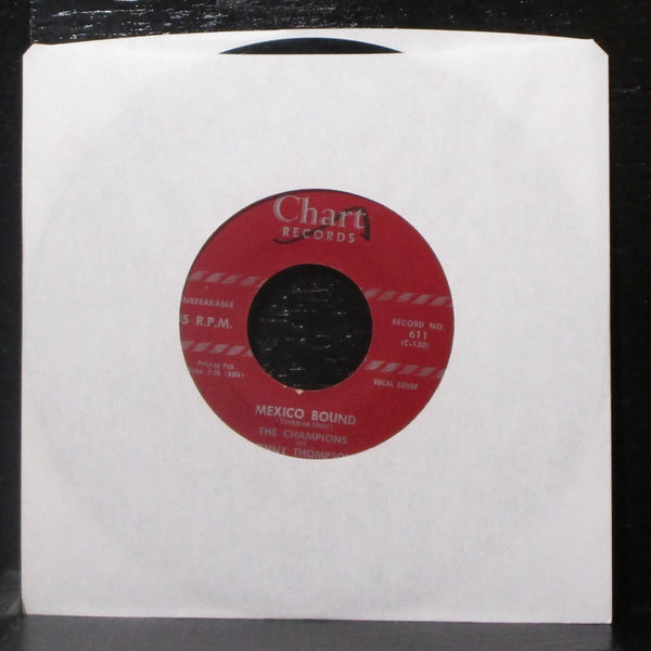 The Champions & Sonny Thompson - Mexico Bound 7" VG+ Vinyl 45 Chart 611 USA - Shuga Records