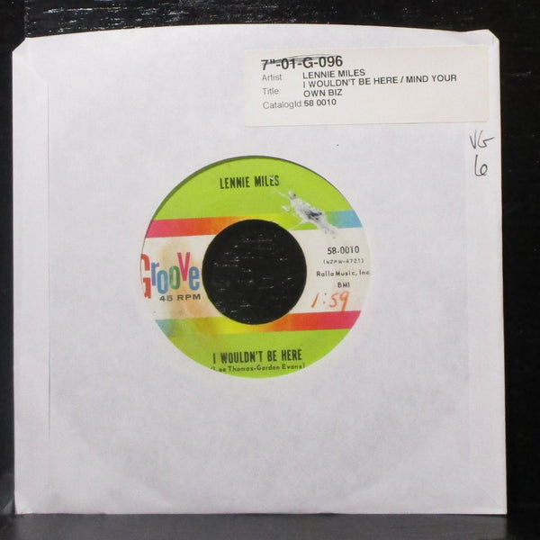 Lennie Miles - I Wouldn't Be Here / Mind Your Own Biz 7" VG Vinyl 45 Groove USA - Shuga Records