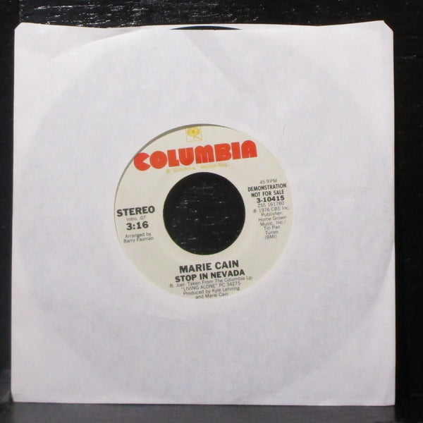 Marie Cain - Stop In Nevada 7" VG+ Promo Vinyl 45 Columbia 3-10415 USA 1976 - Shuga Records