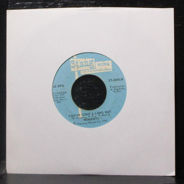 Moments - Look At Me / You've Come A Long Way 7" VG+ Vinyl 45 Stang ST-5060 - Shuga Records