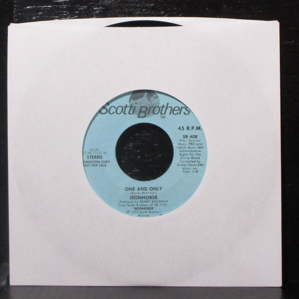 Ironhorse - One And Only 7" Mint- Promo Vinyl 45 Scotti Bros. SB 408 USA 1979 - Shuga Records