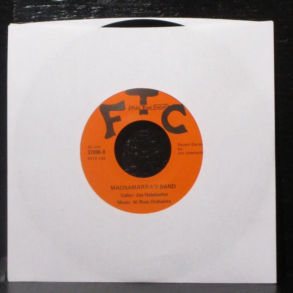 Joe Uebelacher & Al Rus Orchestra - Macnamarra's Band 7" Mint- Vinyl 45 32006 - Shuga Records