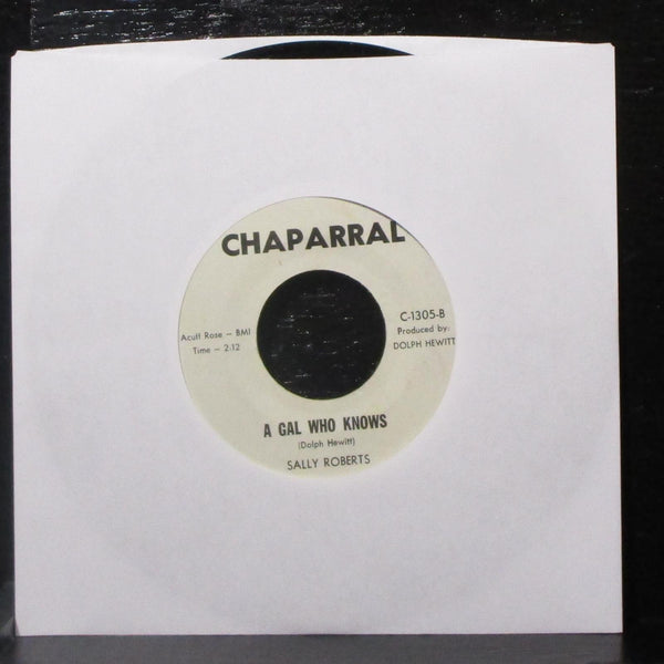 Sally Roberts - The Mistress / A Gal Who Knows 7" VG+ Vinyl 45 Chaparral C-1305 - Shuga Records