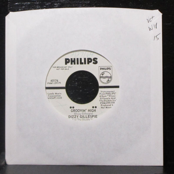 Dizzy Gillespie - Groovin' High / Ow 7" VG+ Promo Vinyl 45 Philips 40176 USA - Shuga Records