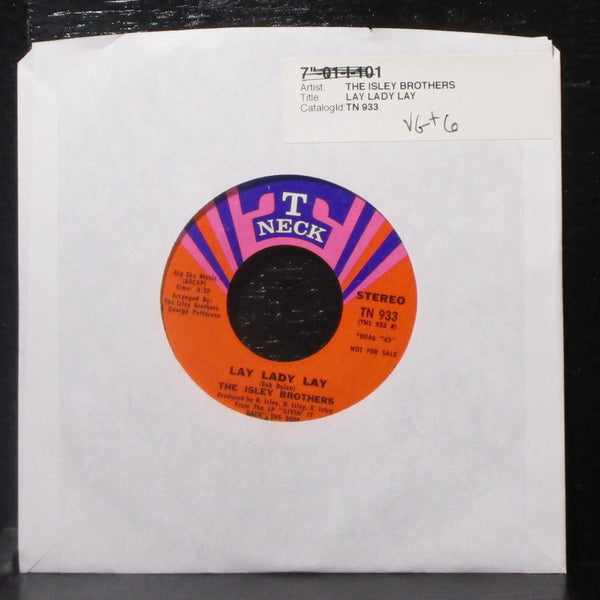 The Isley Brothers - Lay Lady Lay 7" VG+ Promo Vinyl 45 T-Neck TN 933 USA 1971 - Shuga Records