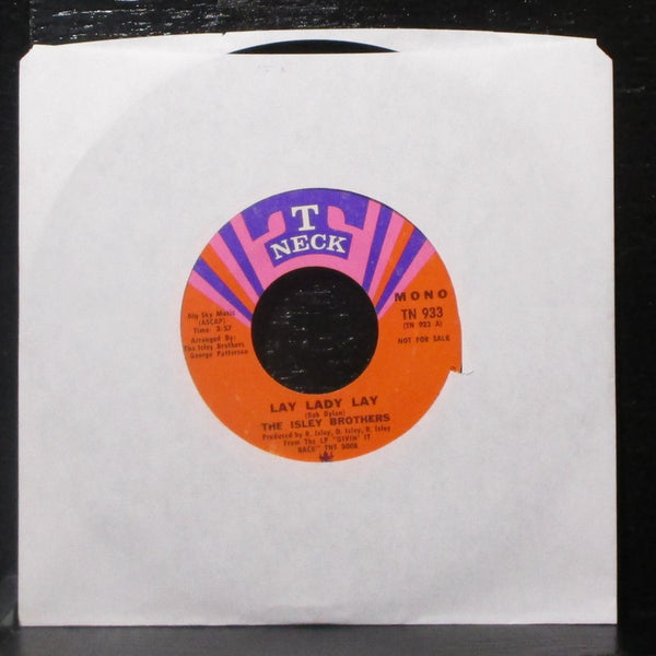 The Isley Brothers - Lay Lady Lay 7" VG+ Promo Vinyl 45 T-Neck TN 933 USA 1971 - Shuga Records