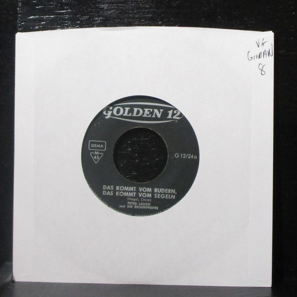 Peter Lauch & Die Regenpfeifer - Das Kommt Vom Rudern 7" VG Vinyl 45 Golden 12 - Shuga Records