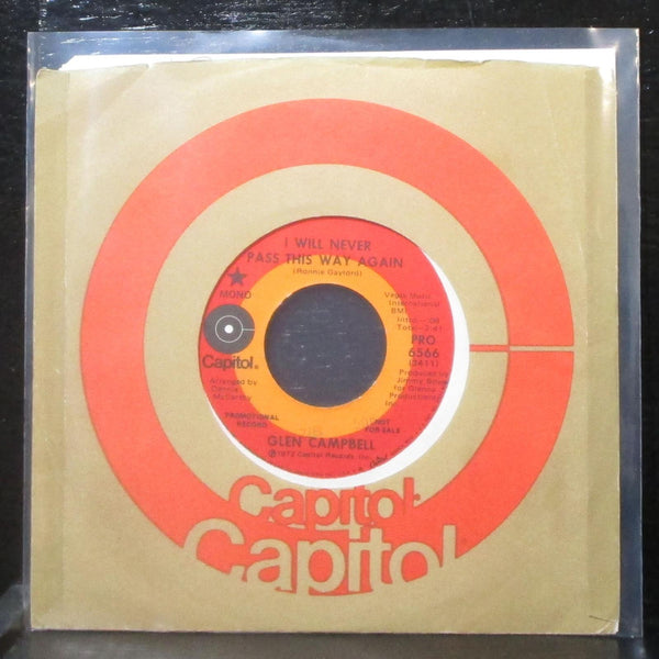 Glen Campbell - I Will Never Pass This Way Again 7" VG+ Promo Vinyl 45 Capitol - Shuga Records