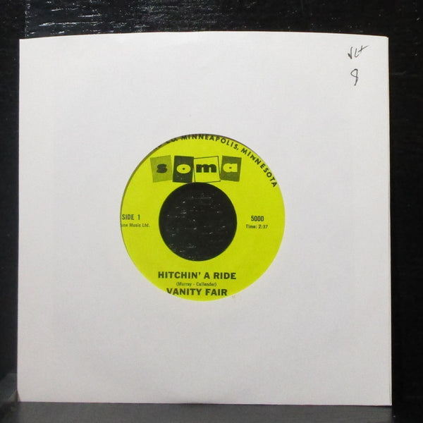 Vanity Fair - Hitchin' A Ride / Early In The Morning 7" VG+ Vinyl 45 Soma 5000 - Shuga Records