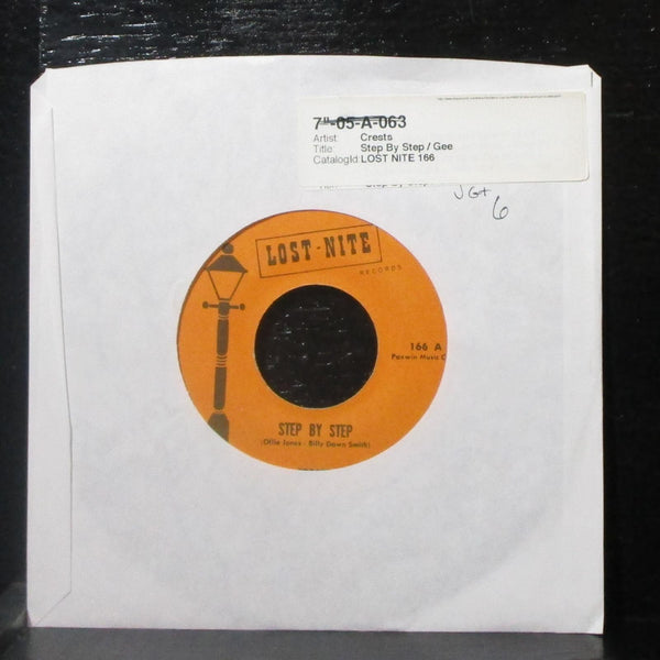 Crests - Step By Step / Gee 7" VG+ Vinyl 45 Lost Nite 166 USA - Shuga Records