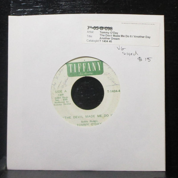 Tommy O'Day - The Devil Made Me Do It 7" VG Vinyl 45 Tiffany T-1404-45 USA - Shuga Records