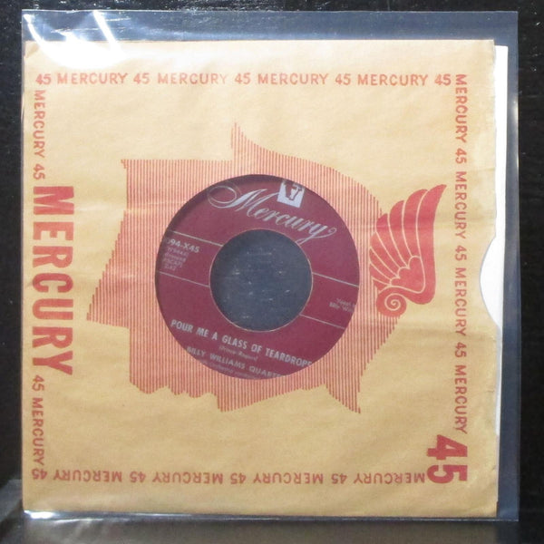 Billy Williams Quartet - Pour Me A Glass Of Teardrops 7" VG+ Vinyl 45 Mercury - Shuga Records