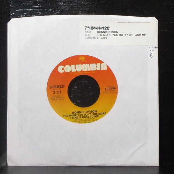 Ronnie Dyson - The More You Do It / You And Me 7" VG+ Vinyl 45 Columbia 1976 - Shuga Records