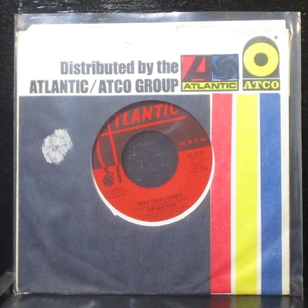 Les McCann - With These Hands / Burnin' Coal 7" VG+ Vinyl 45 Atlantic 45-2615 - Shuga Records