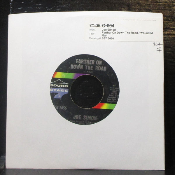 Joe Simon - Farther On Down The Road / Wounded Man 7" VG+ Vinyl 45 SS7-2656 - Shuga Records