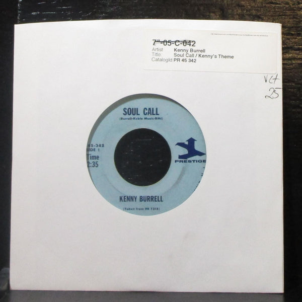 Kenny Burrell - Soul Call / Kenny's Theme 7" VG+ Vinyl 45 Prestige PR 45-342 USA - Shuga Records