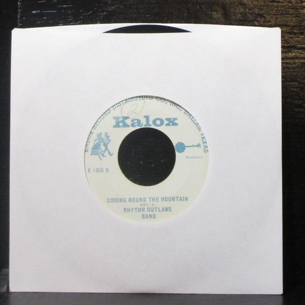 Rhythm Outlaws Band - Nobody / Coming Round The Mountain 7" VG+ Vinyl 45 Kalox - Shuga Records