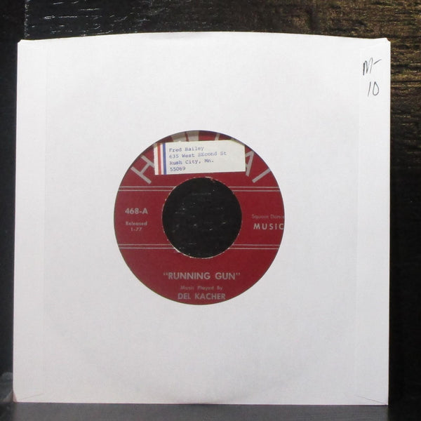 Ernie Kinney & Del Kacher - Running Gun 7" Mint- Vinyl 45 Hi-Hat Dance 468 USA - Shuga Records