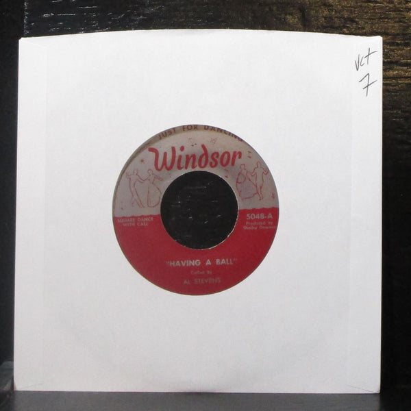 Al Stevens & The Windsors - Having A Ball 7" VG+ Vinyl 45 Windsor 5048 USA - Shuga Records
