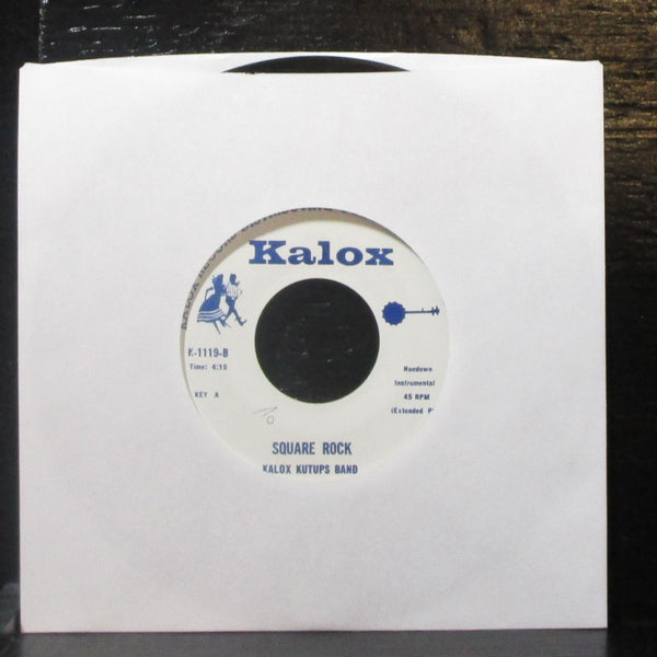Kalox Kutups Band - Boil 'Em Cabbage / Square Rock 7" VG+ Vinyl 45 Kalox K-1119 - Shuga Records