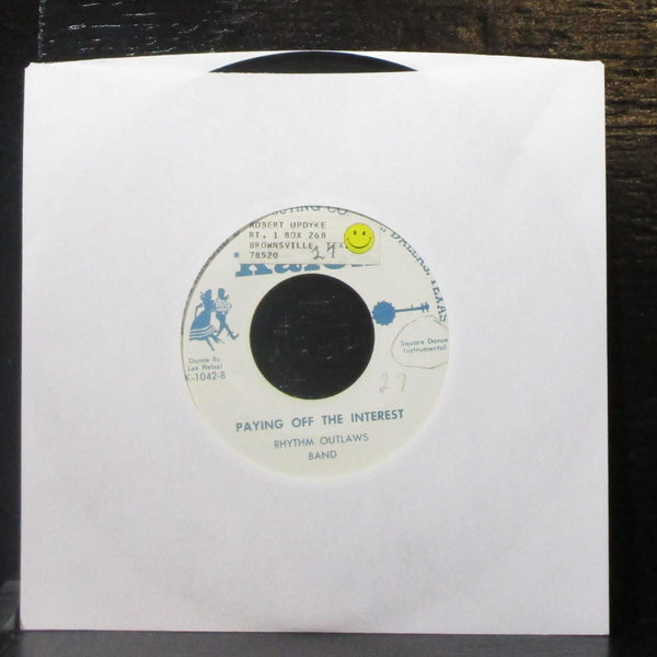 Lee Helsel & Rhythm Outlaws - Paying Off The Interest 7" VG Vinyl 45 Kalox USA - Shuga Records