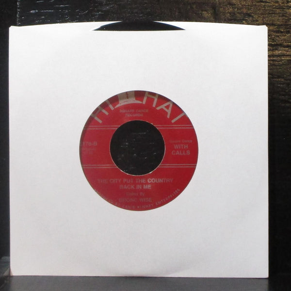 Bronc Wise & Hi-Hatters - The City Put The Country Back In Me 7" VG+ Vinyl 45 - Shuga Records