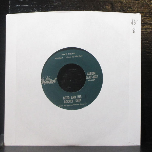 Pinto Colvig - Bozo And His Rocket Ship 7" VG Vinyl 45 Capitol EAXF-3037 USA - Shuga Records