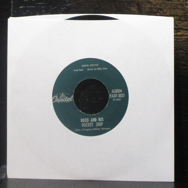Pinto Colvig - Bozo And His Rocket Ship 7" VG Vinyl 45 Capitol EAXF-3037 USA - Shuga Records