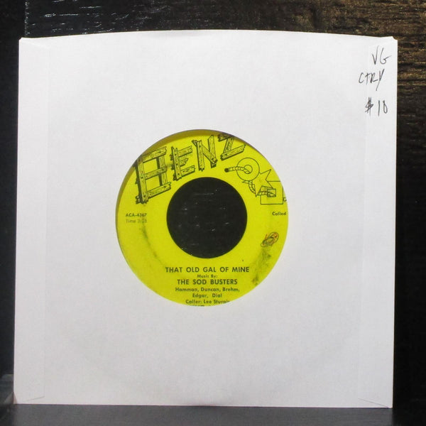 Lee Sturgis & The Sod Busters - That Old Gal Of Mine 7" VG Vinyl 45 BENZ-1210 - Shuga Records