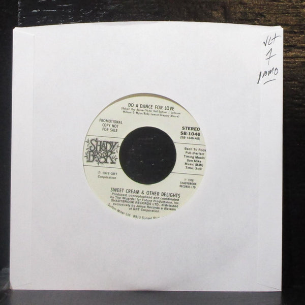 Sweet Cream - Do A Dance For Love 7" VG+ Vinyl 45 Shadybrook SB-1046 USA 1978 - Shuga Records