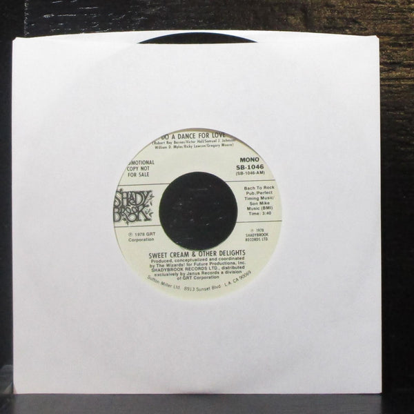 Sweet Cream - Do A Dance For Love 7" VG+ Vinyl 45 Shadybrook SB-1046 USA 1978 - Shuga Records
