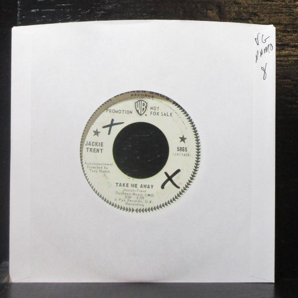 Jackie Trent - Take Me Away / If You Ever Leave Me 7" VG Promo Vinyl 45 WB 5865 - Shuga Records