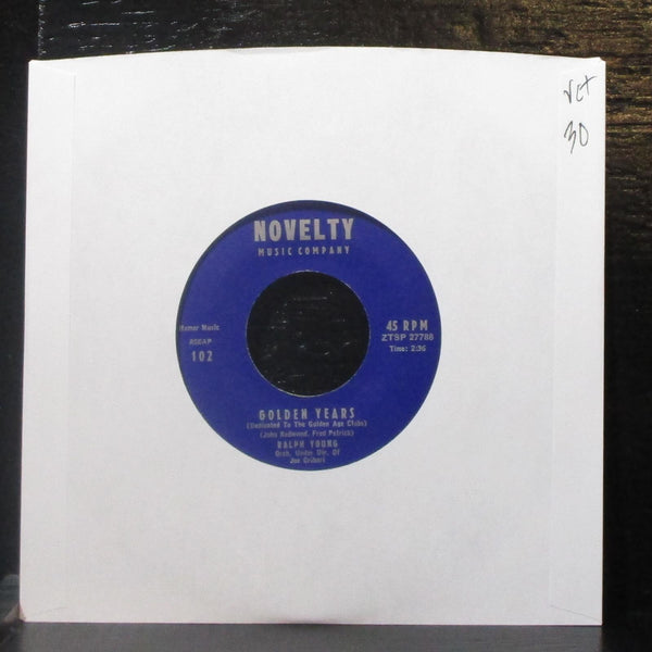 Ralph Young - Golden Years 7" VG+ Vinyl 45 Novelty Music Company 102 USA - Shuga Records